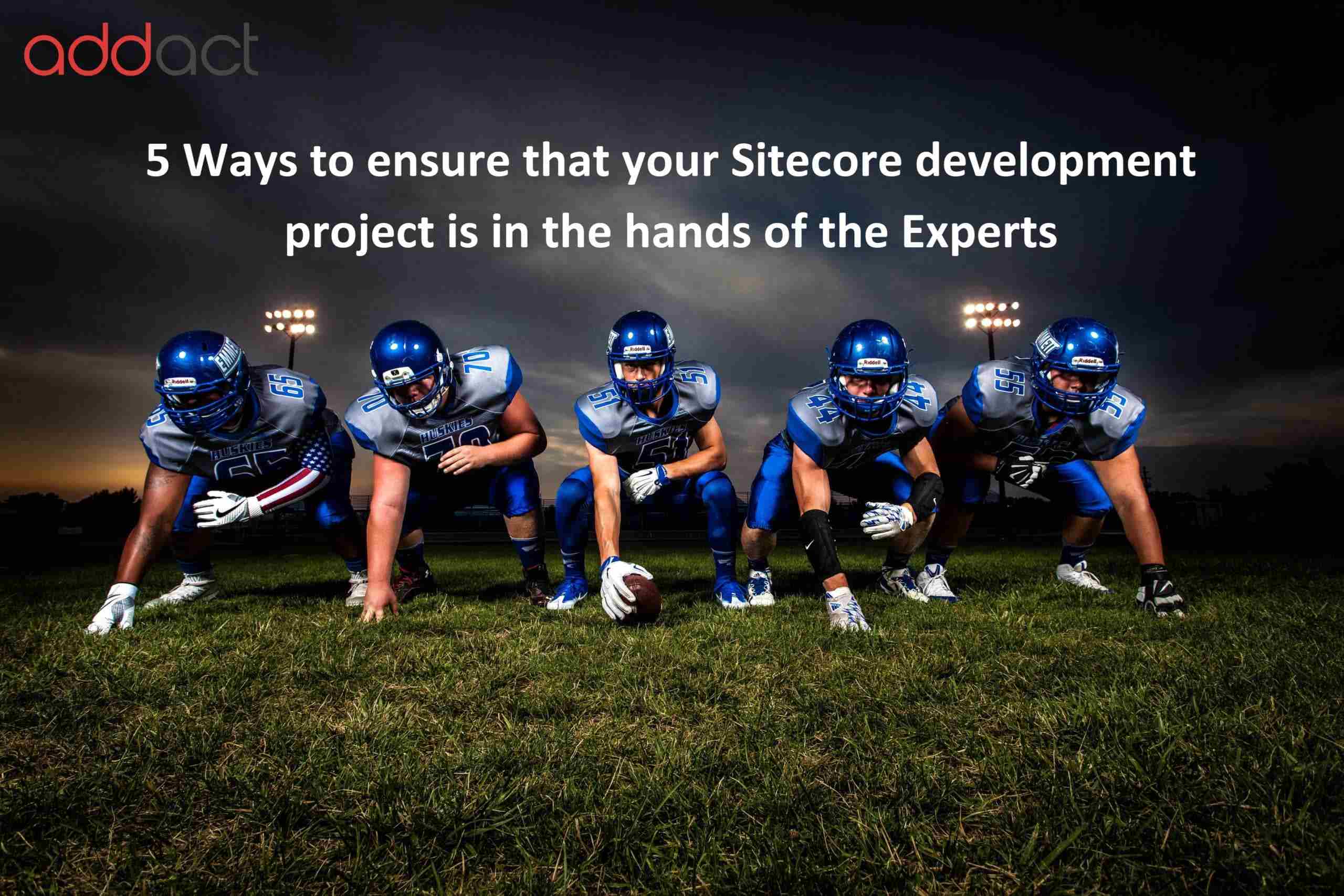 5-ways-to-ensure-that-your-sitecore-development-project