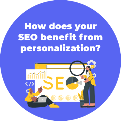 how-does-your-seo-benefit-from-personalization