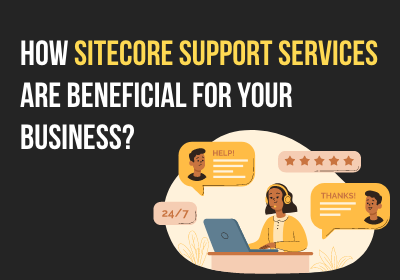 how-sitecore-support-services-beneficial-your-business-banner