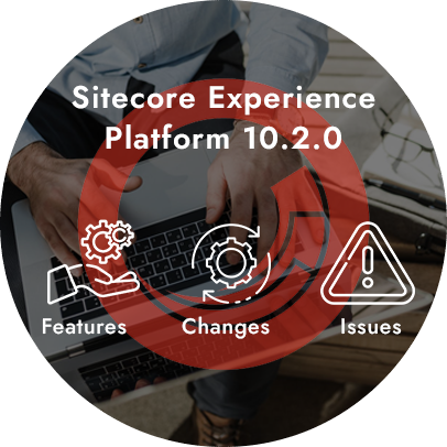 sitecore-experience-platform-1020-features-changes-issues-banner