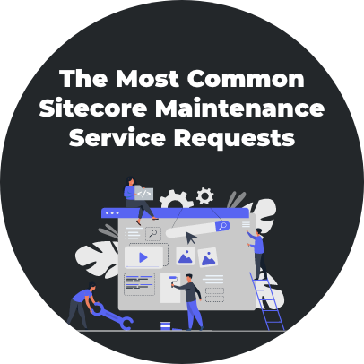 the-most-common-sitecore-maintenance-service-requests-banner