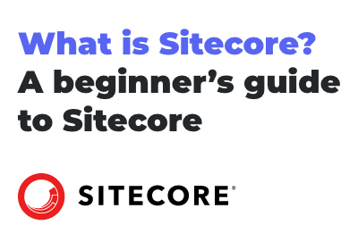 what-is-sitecore-why-sitecore-front