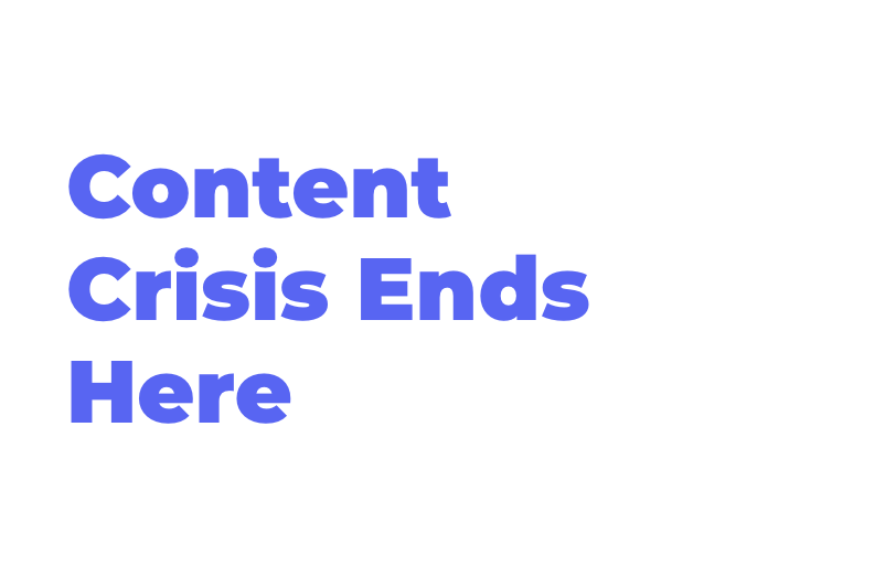 content-crisis-ends-here