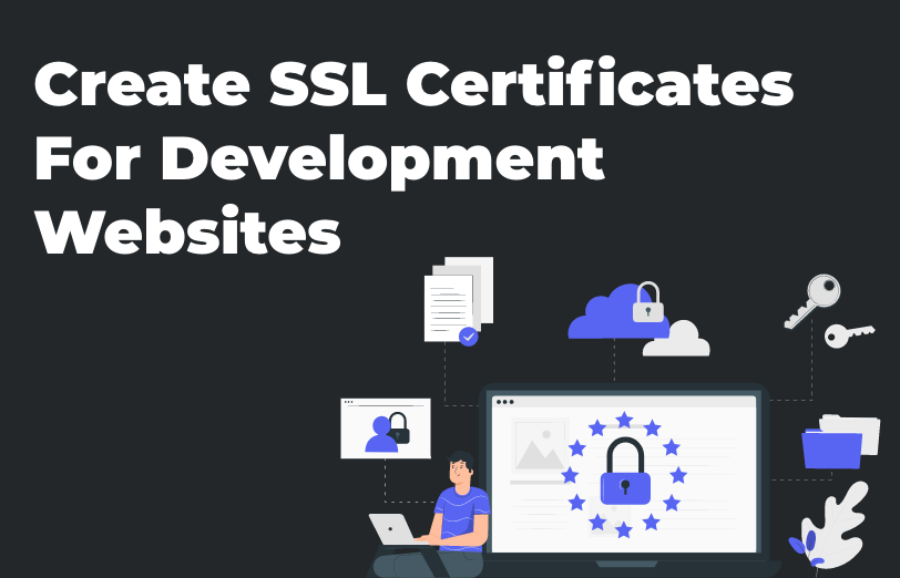 create-ssl-certificates-for-development-websites