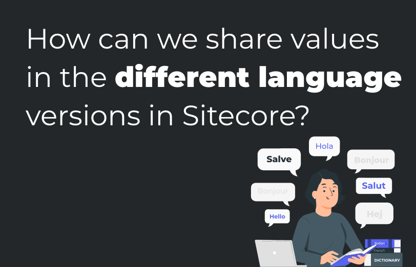 how-can-we-share-values-in-the-different-language-versions-in-sitecore
