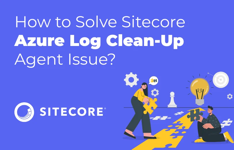 how-to-solve-sitecore-azure-log-clean-up-agent-issue