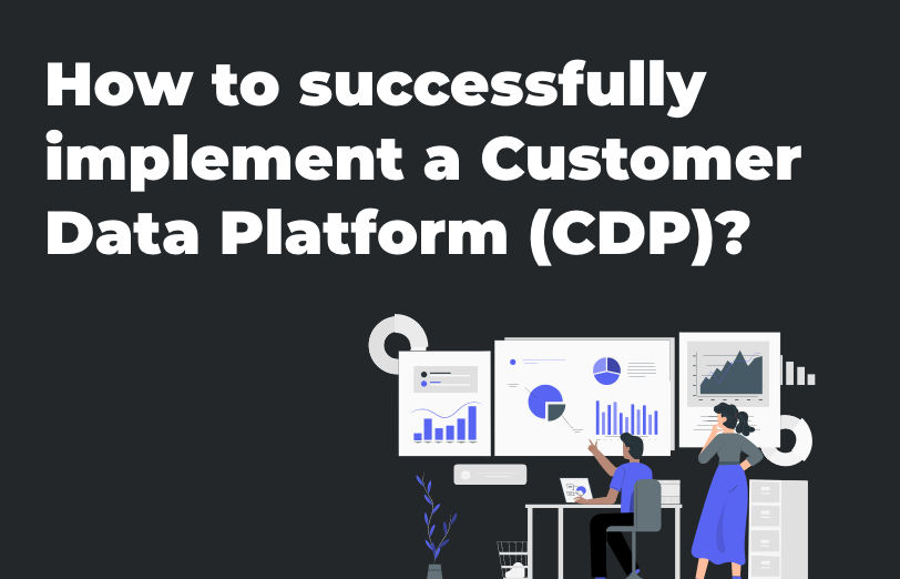 how-to-successfully-implement-customer-data-platform