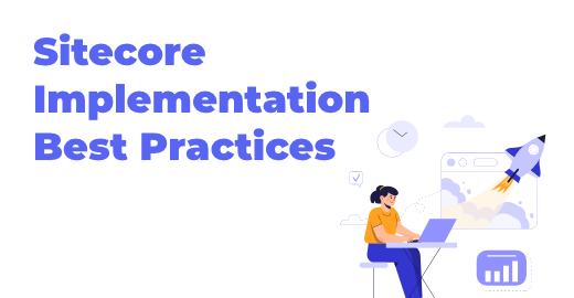 Sitecore Implementation Best Practices - Addact