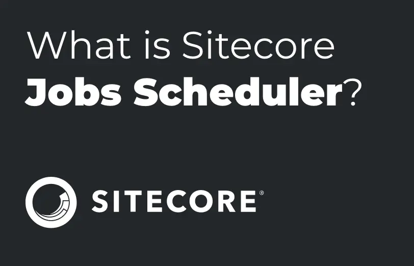 sitecore-learning-what-is-sitecore-jobs-scheduler